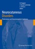 Neurocutaneous Disorders