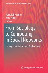 From Sociology to Computing in Social Networks (häftad)