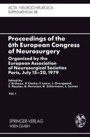 Proceedings of the 6th European Congress of Neurosurgery (inbunden)