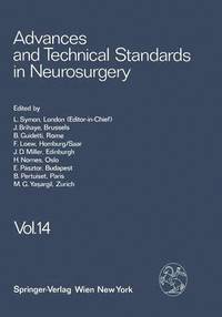 Advances and Technical Standards in Neurosurgery (häftad)
