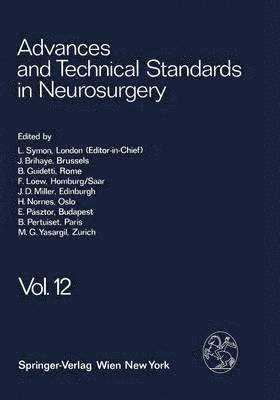 Advances and Technical Standards in Neurosurgery (inbunden)