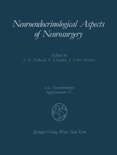 Neuroendocrinological Aspects of Neurosurgery (h�ftad)