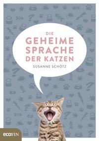 Die geheime Sprache der Katzen (e-bok)