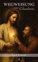 Wegweisung zum Glauben (h�ftad)