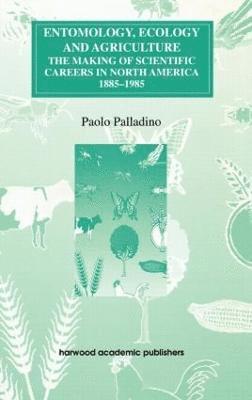 Entomology, Ecology and Agriculture (inbunden)
