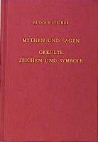 Mythen und Sagen - Okkulte Zeichen und Symbole (inbunden)