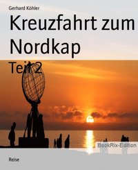 Kreuzfahrt zum Nordkap (e-bok)