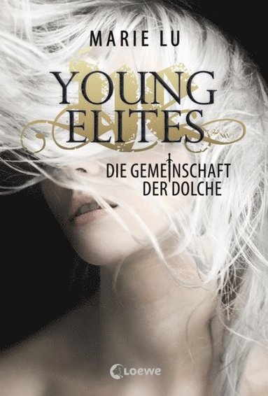Young Elites 1 - Die Gemeinschaft der Dolche (e-bok)