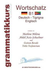 Woerterbuch B1 Deutsch - Tigrigna - Englisch Niveau B1 (hftad)