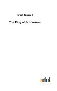 The King of Schnorrers (inbunden)