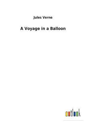 Voyage in a Balloon (häftad)