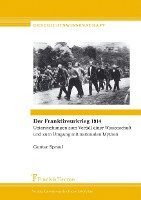 Der Franktireurkrieg 1914 (inbunden)