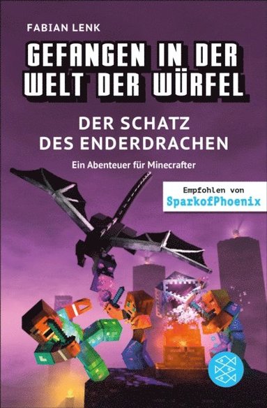 Gefangen in der Welt der Würfel. Der Schatz des Enderdrachen. Ein Abenteuer für Minecrafter (game)