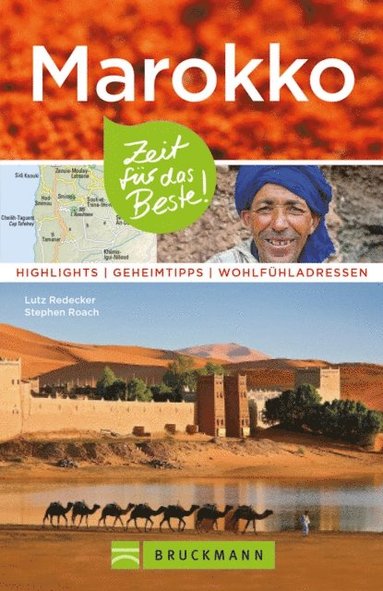 Bruckmann Reiseführer Marokko: Zeit für das Beste (e-bok)