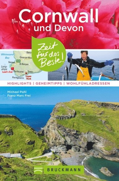 Bruckmann Reiseführer Cornwall und Devon: Zeit für das Beste (inbunden)