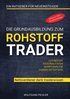 Grundausbildung zum Rohstoff Trader