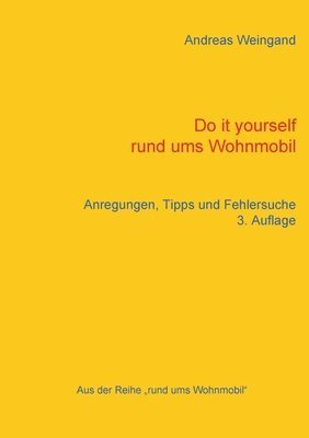 Do it yourself rund ums Wohnmobil (hftad)