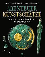 Abenteuer Kunstsch�tze - Entdecke besondere Kunst in Deutschland (inbunden)