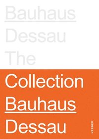 Stiftung Bauhaus Dessau (inbunden)