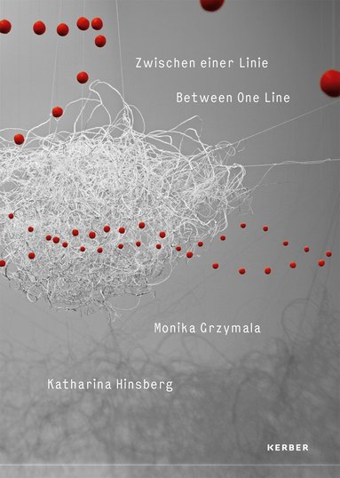 Between One Line: Monika Grzymala & Katharina Hinsberg (hftad)