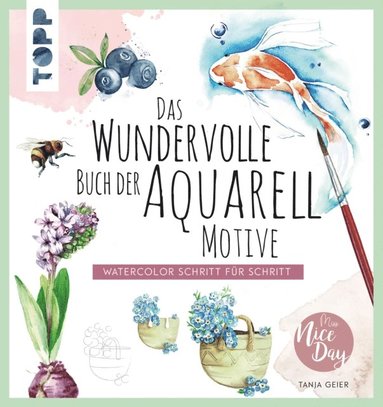 Das wundervolle Buch der Aquarell-Motive (inbunden)