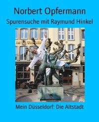 Spurensuche mit Raymund Hinkel (e-bok)