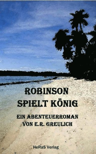 Robinson spielt König (pocket)