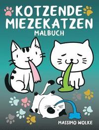Kotzende Miezekatzen Malbuch (häftad)
