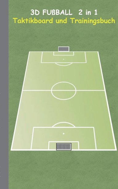 3D Fuball 2 in 1 Taktikboard und Trainingsbuch (hftad)