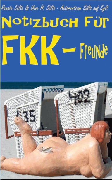 Notizbuch fr FKK-Freunde (hftad)