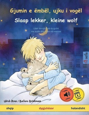 Gjumin e mbl, ujku i vogl - Slaap lekker, kleine wolf (shqip - holandisht) (hftad)