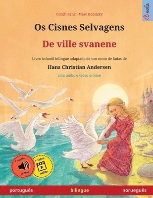 Os Cisnes Selvagens - De ville svanene (portugus - noruegus) (inbunden)