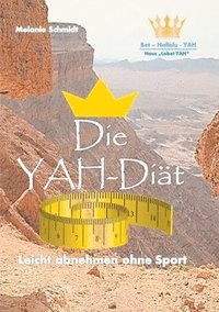Die YAH-Diat (häftad)