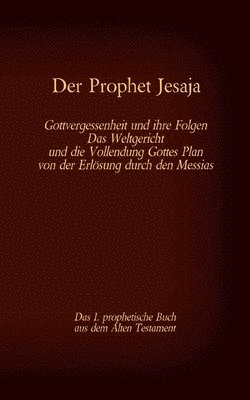 Prophet Jesaja, das 1. prophetische Buch aus dem Alten Testament der Bibel (h�ftad)