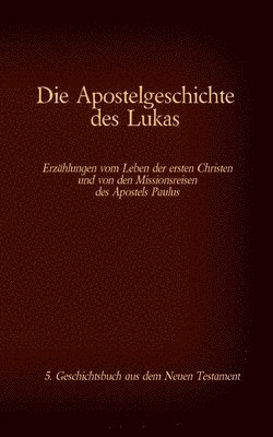 Apostelgeschichte des Lukas (h�ftad)