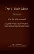 1. Buch Mose, Genesis, das 1. Gesetzbuch aus der Bibel - Wie die Welt entstand