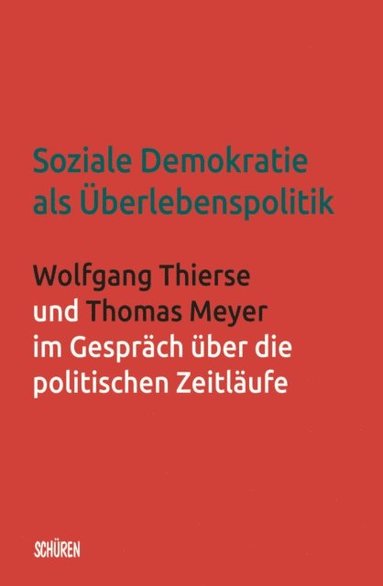 Soziale Demokratie als ÿberlebenspolitik (h�ftad)