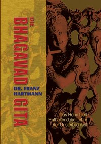 Die Bhagavad Gita (hftad)