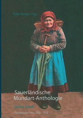 Sauerl�ndische Mundart-Anthologie III (h�ftad)