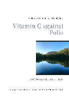 Vitamin C Against Polio (inbunden)