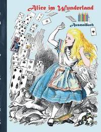 Alice im Wunderland (Ausmalbuch) (häftad)