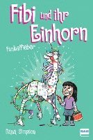 Fibi und ihr Einhorn (Bd. 4) - Funkelfieber (hftad)