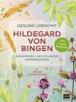 Gesund leben mit Hildegard von Bingen (häftad)