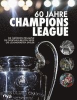 60 Jahre Champions League (inbunden)