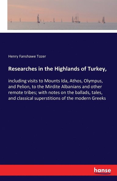 Researches in the Highlands of Turkey, (hftad)