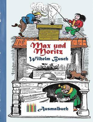 Max und Moritz (Ausmalbuch) (hftad)