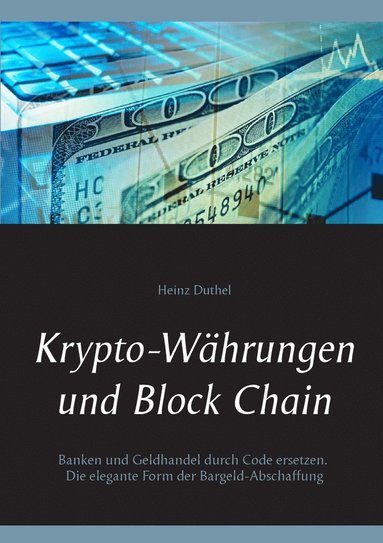 Krypto-Whrungen und Block Chain (hftad)