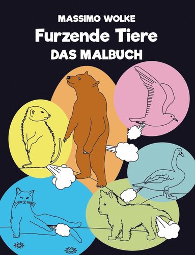 Furzende Tiere - Das Malbuch (hftad)