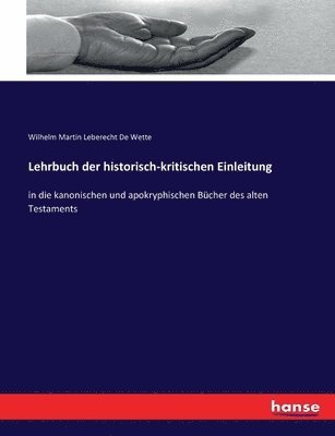 Lehrbuch der historisch-kritischen Einleitung (h�ftad)