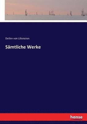 S�mtliche Werke (inbunden)